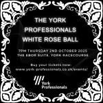 The York Professionals White Rose Ball 2025